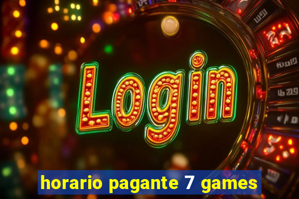 horario pagante 7 games