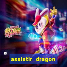 assistir dragon ball super dublado hd