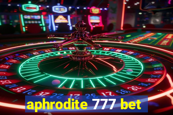 aphrodite 777 bet