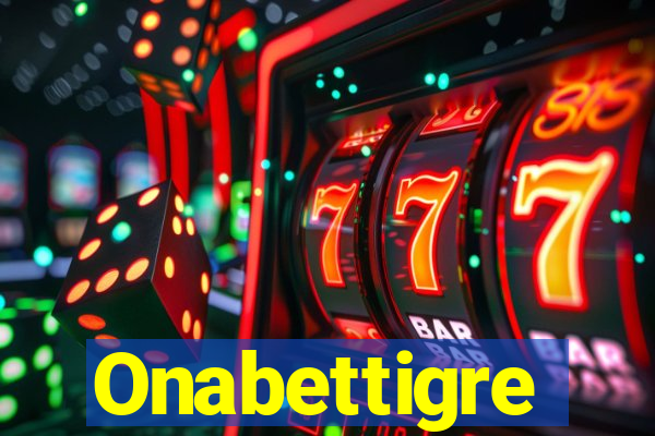 Onabettigre