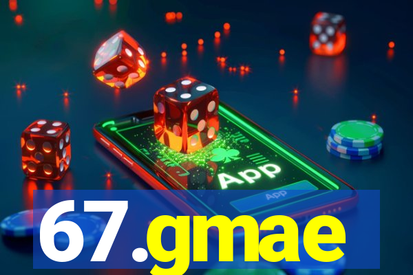 67.gmae