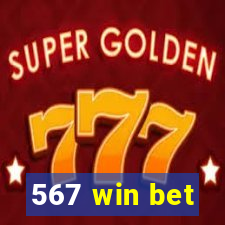 567 win bet