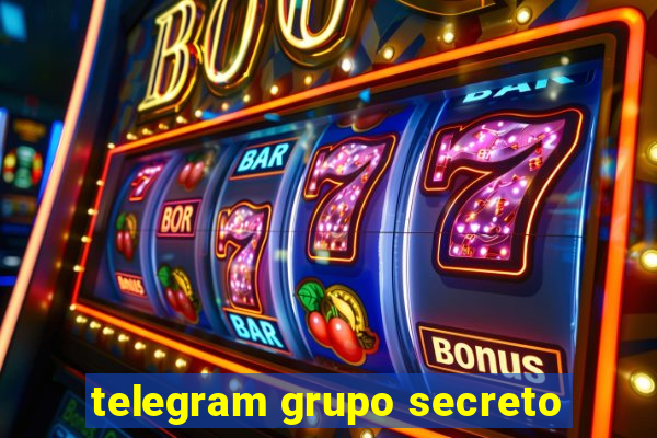 telegram grupo secreto