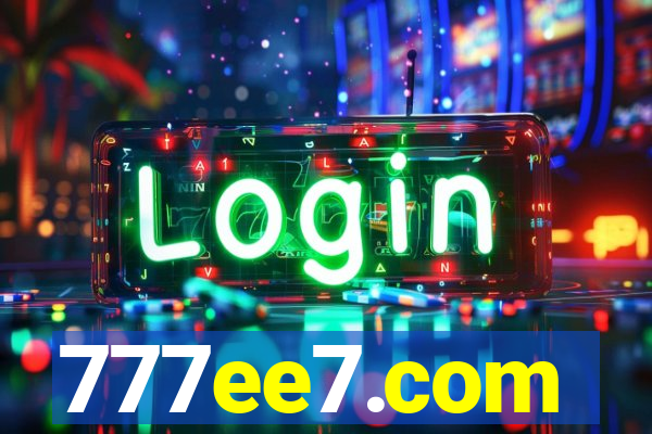 777ee7.com