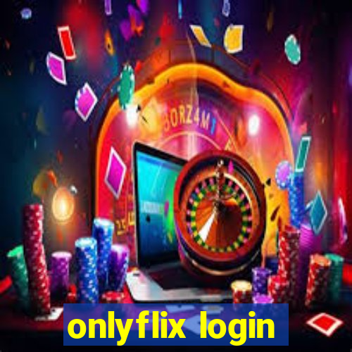 onlyflix login