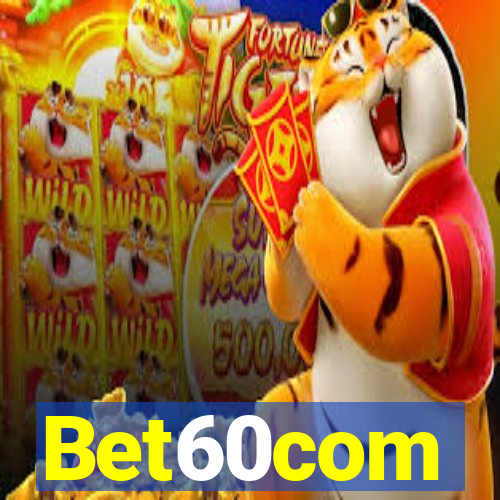 Bet60com