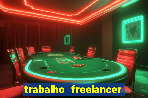 trabalho freelancer online digitador