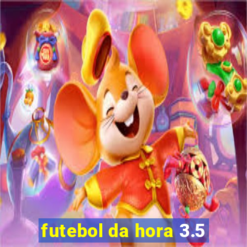 futebol da hora 3.5