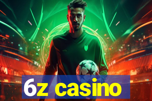 6z casino