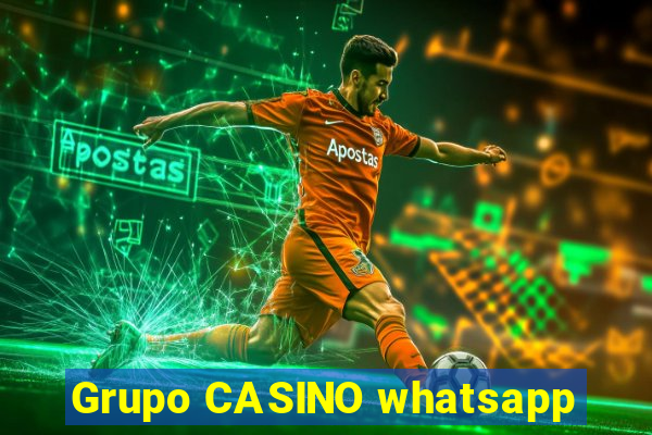 Grupo CASINO whatsapp