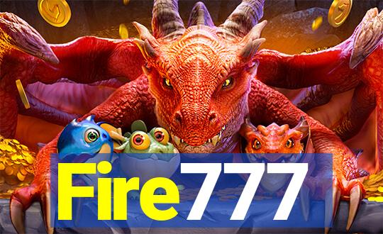 Fire777