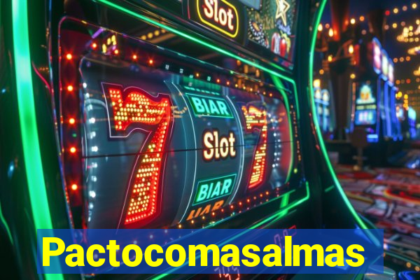 Pactocomasalmas