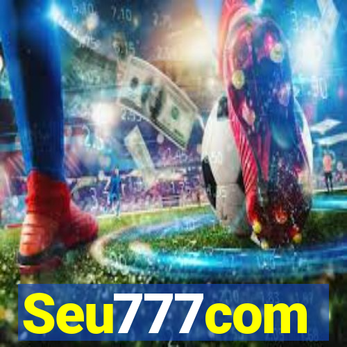 Seu777com