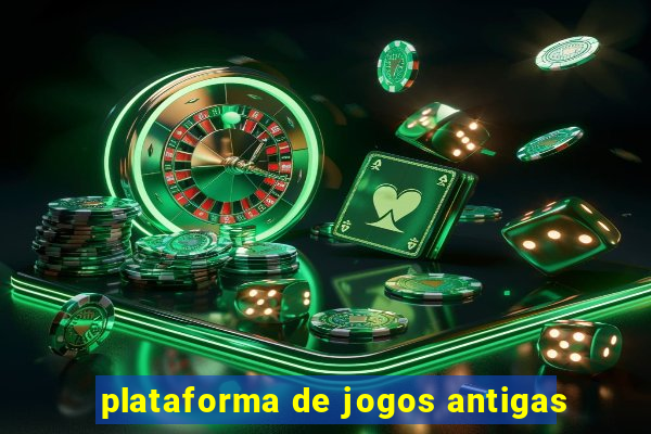 plataforma de jogos antigas