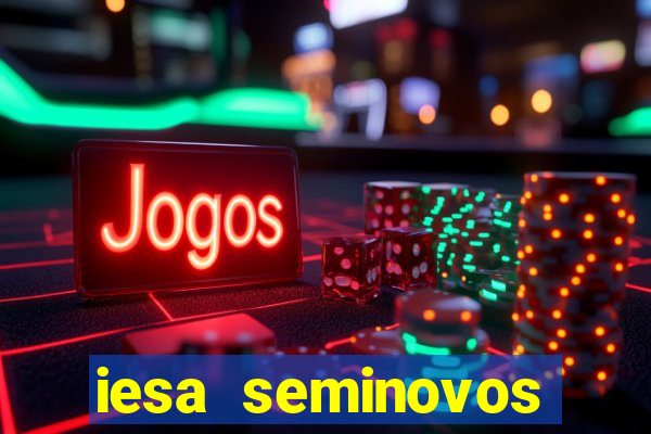 iesa seminovos porto alegre