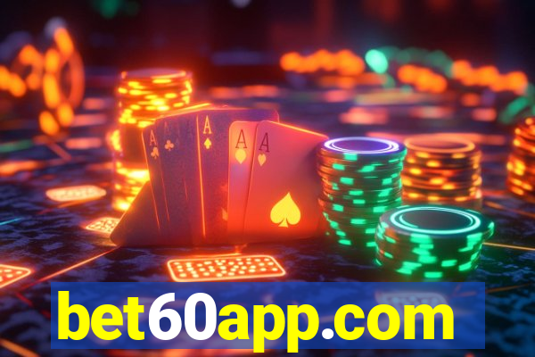 bet60app.com