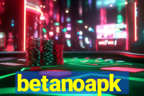 betanoapk