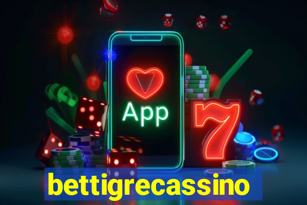 bettigrecassino