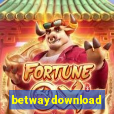 betwaydownload