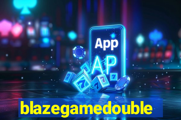 blazegamedouble