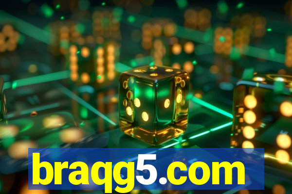 braqg5.com