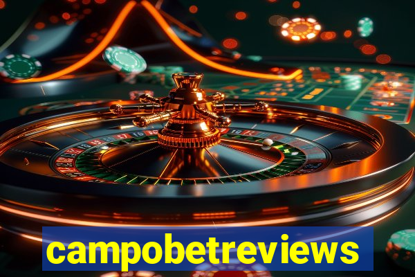 campobetreviews