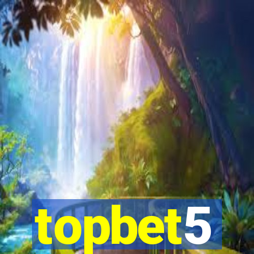 topbet5