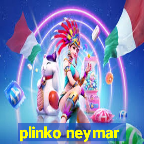 plinko neymar