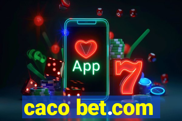 caco bet.com