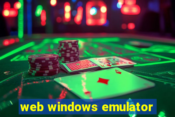 web windows emulator