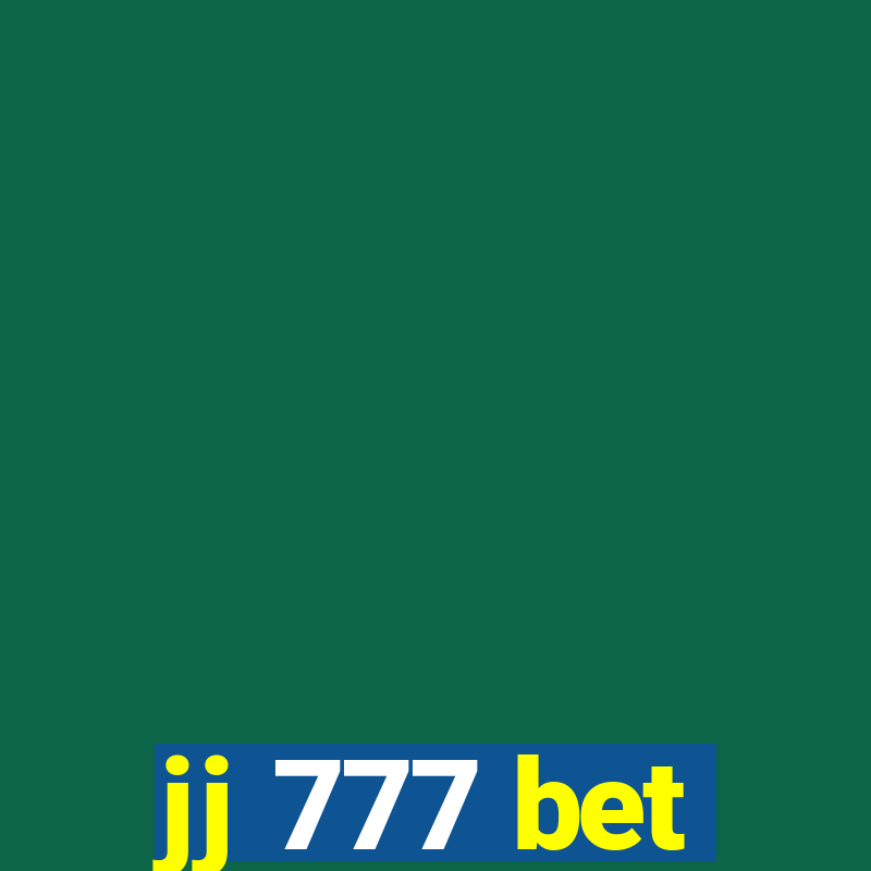 jj 777 bet