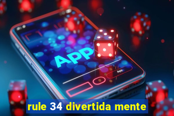 rule 34 divertida mente