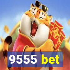 9555 bet