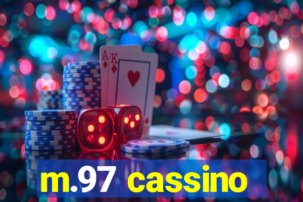 m.97 cassino