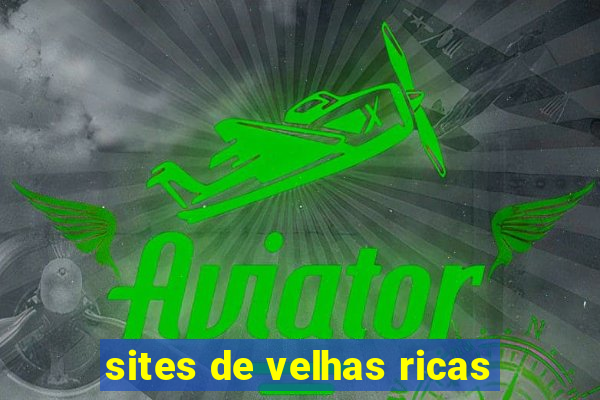 sites de velhas ricas