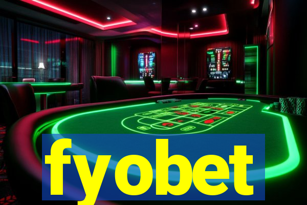 fyobet