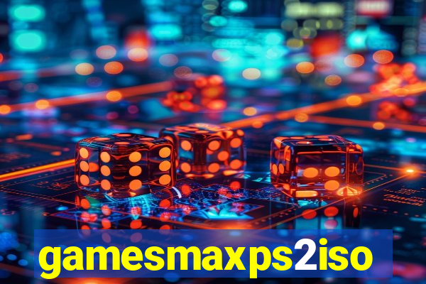 gamesmaxps2iso