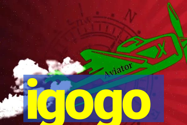 igogo