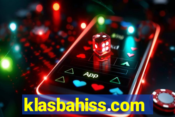 klasbahiss.com