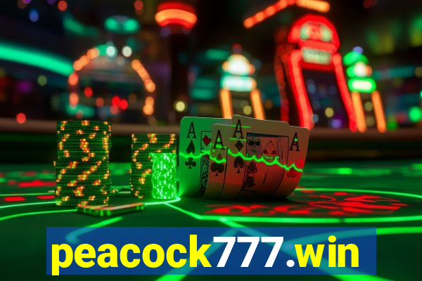 peacock777.win