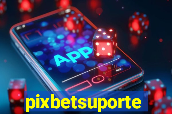 pixbetsuporte