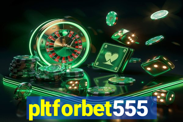 pltforbet555