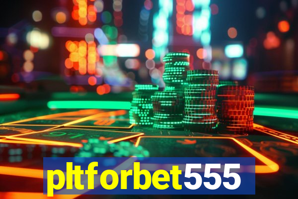 pltforbet555