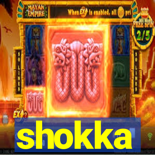 shokka