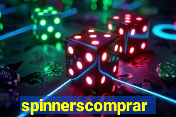 spinnerscomprar