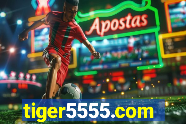 tiger5555.com