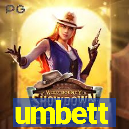 umbett