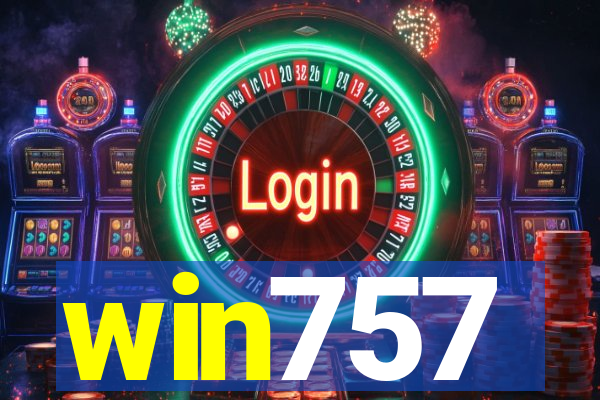 win757