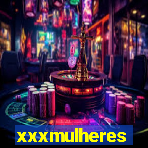 xxxmulheres